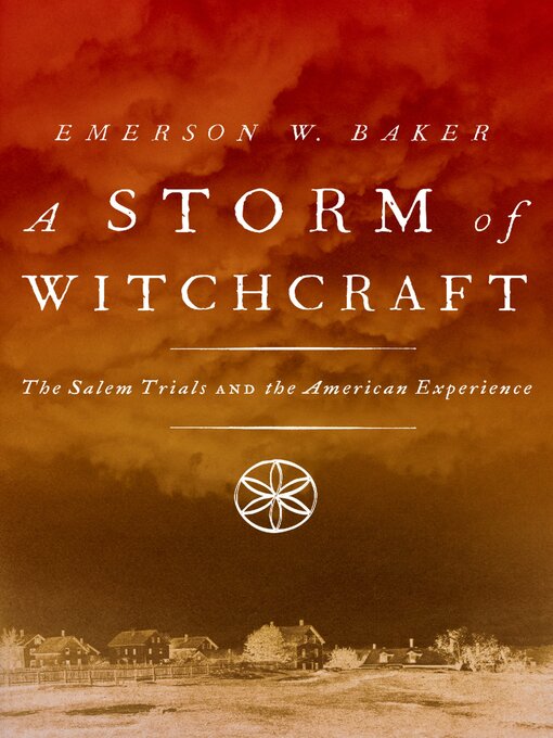 A Storm of Witchcraft by Emerson W. Baker